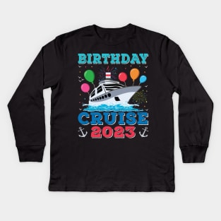 Birthday Cruise Squad Funny Birthday Tee Cruise Squad 2023 Kids Long Sleeve T-Shirt